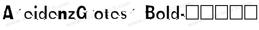 AkeidenzGrotesk Bold字体转换